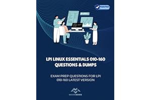LPI Linux Essentials 010-160 Questions & Dumps: Exam Prep Questions for LPI 010-160 latest version
