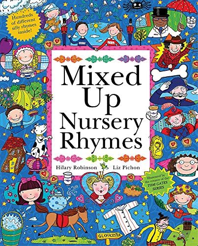 Mixed Up Nursery Rhymes: Split-Page Book Paperback – 4 July 2013