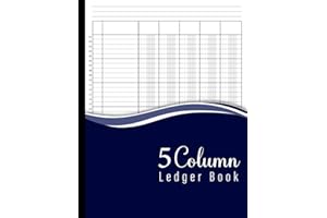 5 column ledger book: Accounting Ledger Book for Bookkeeping and Small Business | Blank Ledger Book for Home Expenses and Per