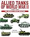 Allied Tanks of World War II (The World's Great Weapons)