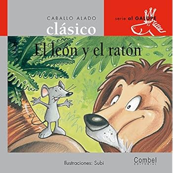 El león y el ratón (Caballo alado clásico) El león y el ratón (Caballo alado clásico)