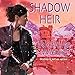 Shadow Heir: Dark Swan, Book 4