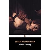 Fear and Trembling (Penguin Classics)