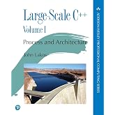 Large-Scale C++: Process and Architecture, Volume 1 (Addison-Wesley Professional Computing Series)