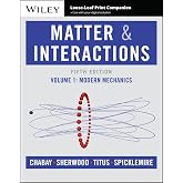 Matter and Interactions, Volume 1: Modern Mechanics
