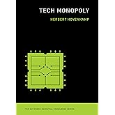 Tech Monopoly (The MIT Press Essential Knowledge series)