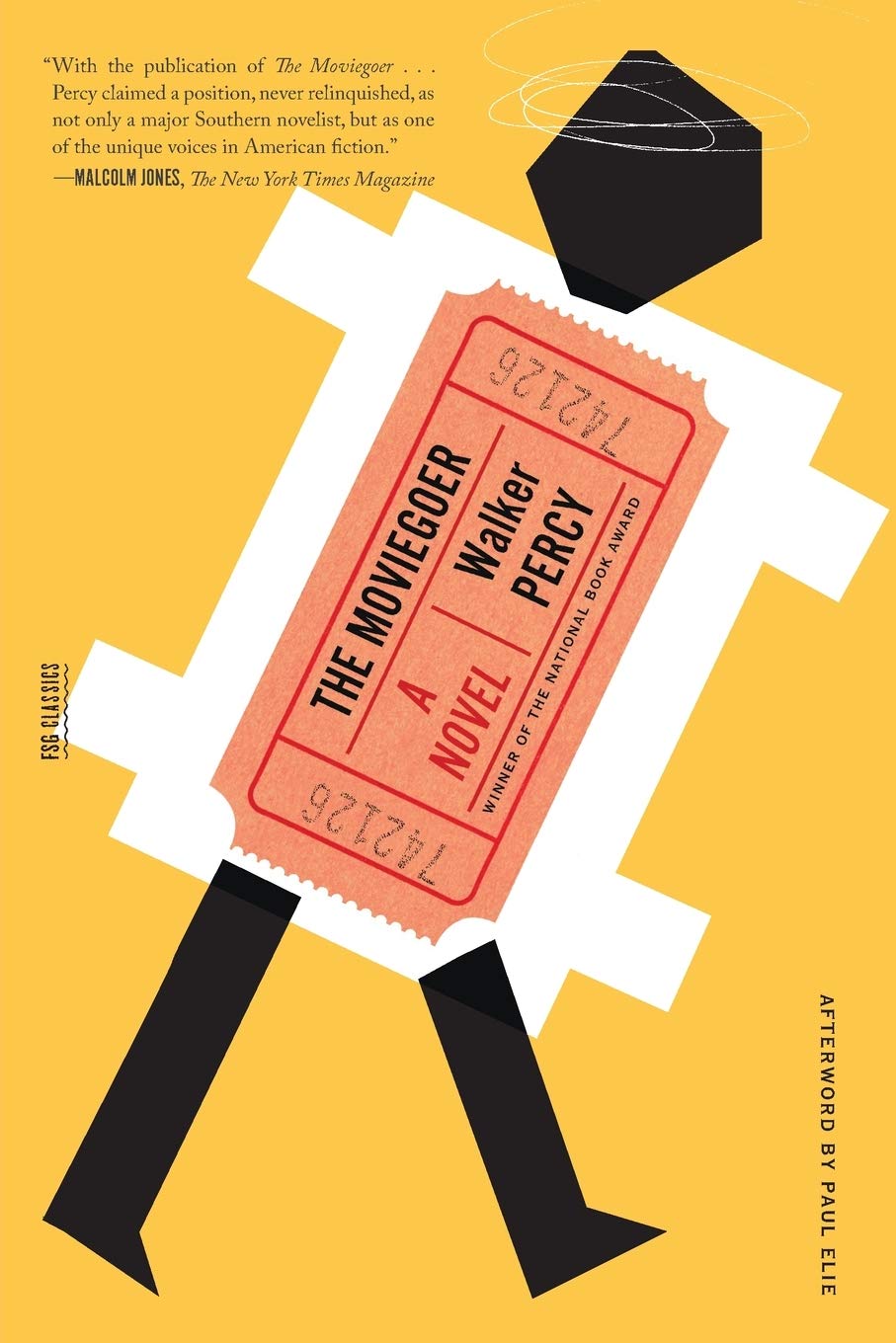 The Moviegoer A Novel Fsg Classics Percy Walker Elie Paul 9780374214524 Amazon Com Books