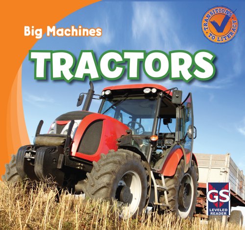 Tractors (Big Machines)