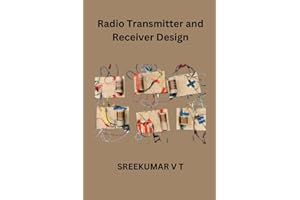 Radio Transmitter and Receiver Design
