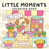 Little Moments: Color By Line Coloring Book for