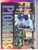 Royal Rangers Pioneers Handbook 0882439847 Book Cover