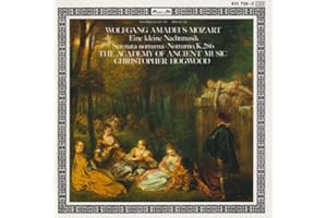 Wolfgang Amadeus Mozart: Eine Kleine Nachtmusik, K525 / Notturno for Four Orchestras, K286 / Serenata Notturna, K239 - The Salomon Quartet / The Academy of Ancient Music / Christopher Hogwood