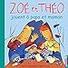 Zoé et Théo jouent à papa et maman (T17) (Zoe et theo) (French Edition) by