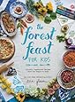The Forest Feast for Kids: Colorful Vegetarian Recipes That Are Simple to Make