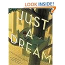 Just a Dream 25th Anniversary Edition