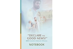 Declare the Good News Convention Of Jehovah's Witnesses 2024 Notebook: JW Notebook for Regional Convention of Jehovah's Witnesses 2024 | Program ... Baptism Gift 6 x 9 Inch | Lined Pages