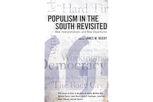 Populism in the South Revisited: New Interpretations and New Departures