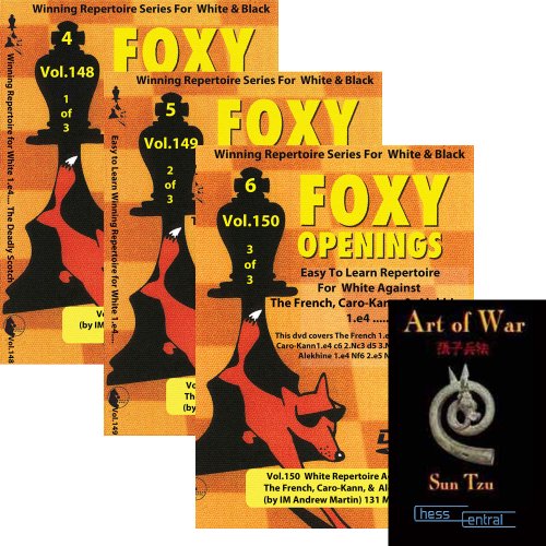 Foxy Chess Openings, 148-150 (Vol.1-3): Winning Repertoire Series for White - 1.e4 & ChessCentral's "Art of War" E-Book (2 Item Bundle)