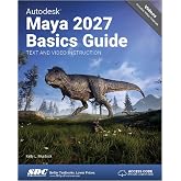 Autodesk Maya 2027 Basics Guide