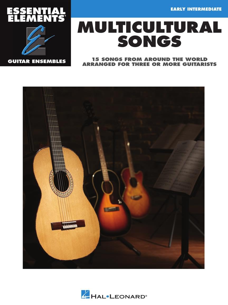 Multicultural Songs. Guitar Ensemble.: Essential Elements Guitar Ensembles Early Intermediate