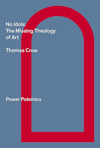 Download No Idols of Art  : The Missing Theology (English Edition) PDF