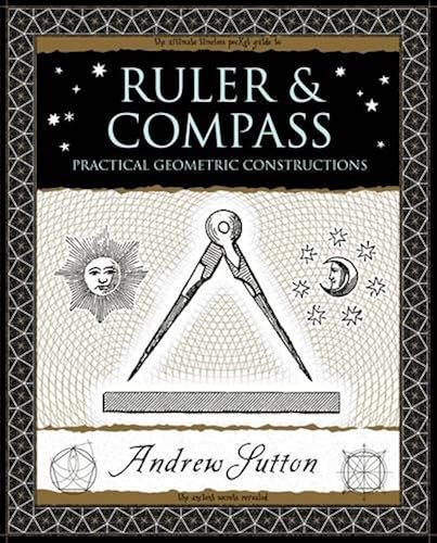 Download Ruler and Compass: Practical Geometric Constructions PDF