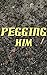 Pegging Him: His First Time (Forced Seduced First Time Sissification)