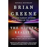 The Hidden Reality: Parallel Universes and the Deep Laws of the Cosmos