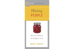 Hiring People: Recruit and Keep the Brightest Stars
