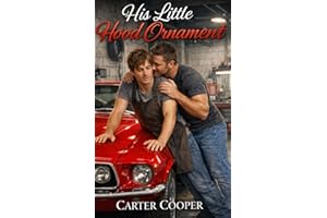 His Little Hood Ornament (An ABDL Regression Romance)