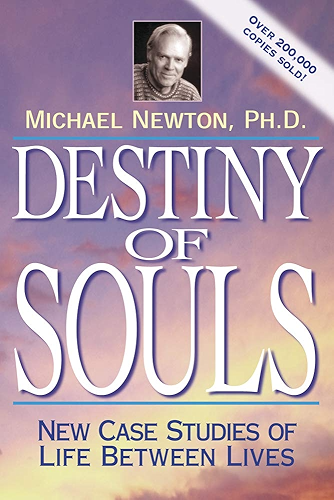 Download Destiny of Souls: New Case Studies of Life Between Lives (English Edition) PDF
