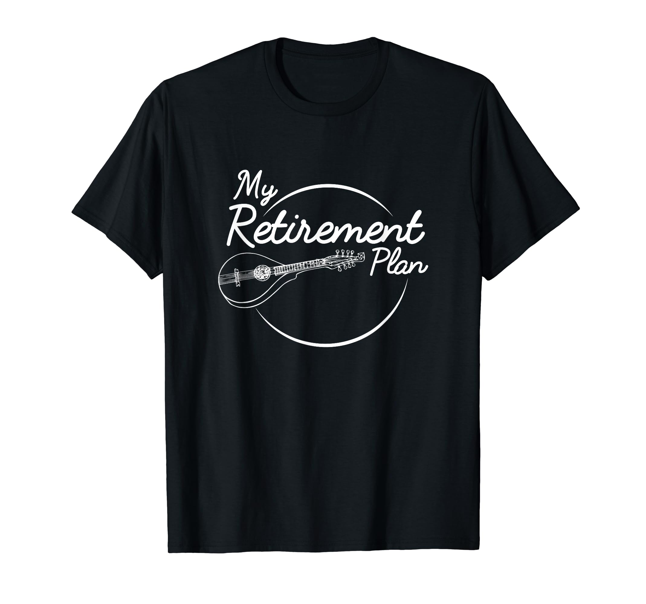 Mandolin Retirement Plan Bluegrass Instrument T-Shirt