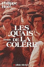 Les  quais de la colère