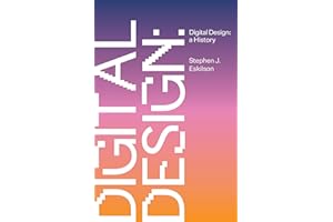 Digital Design: A History
