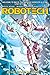 Read Online Robotech Vol. 2: Bye Bye Mars Epub