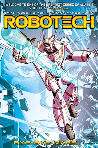 Robotech Vol. 2: Bye Bye Mars Reader