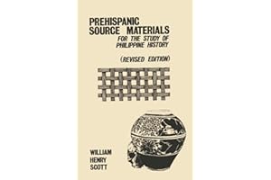 Prehispanic Source Material for the Study of Philippine History