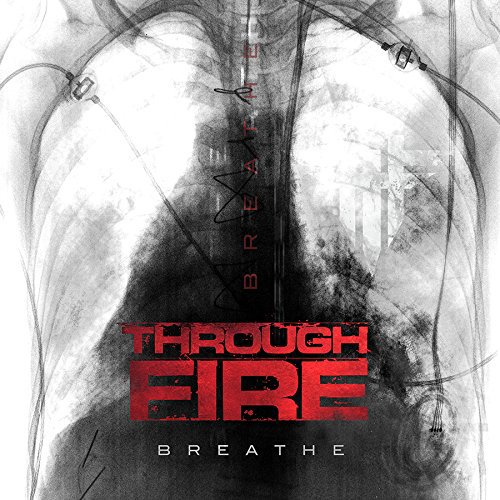 Album art for Breathe: Deluxe by Through Fire