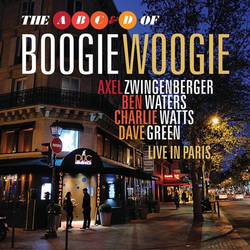 Axel Zwingenberger - A B C & D Of Boogie Woogie - Live In Paris - Zortam Music