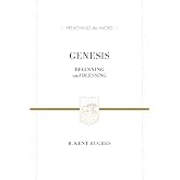 Genesis: Beginning and Blessing (Preaching the Word)