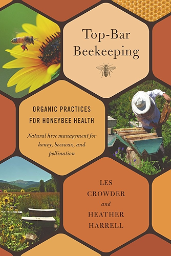 Download Top-Bar Beekeeping: Organic Practices for Honeybee Health (English Edition) PDF