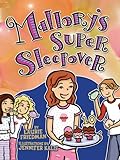 Mallory's Super Sleepover