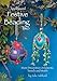Spellbound Festive Beading Two: More Decorative Ornaments, Tassels and Motifs
