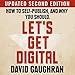 Let's Get Digital: How to Self-Publish, and Why You Should