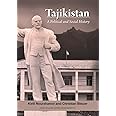 Tajikistan: A Political and Social History (Asian Studies Series