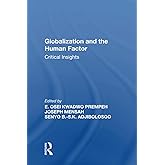 Globalization and the Human Factor