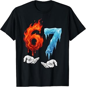 6 7 Meme Six Seven Ice 67 Flames Funny Kids Youth Men Women T-Shirt