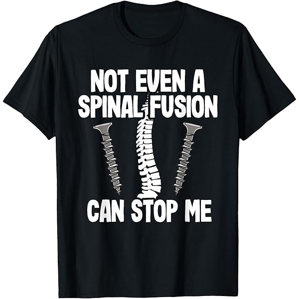 Amazon.com: Spine Back Surgery T-Shirt T-Shirt : Clothing