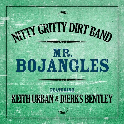 Mr Bojangles By Nitty Gritty Dirt Band On Amazon Music