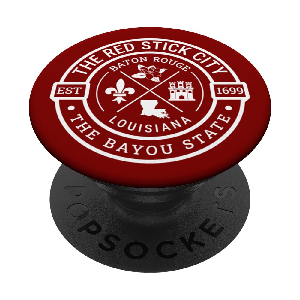 Baton Rouge Louisiana The Red Stick City Est 1699 Souvenir PopSockets Swappable PopGrip